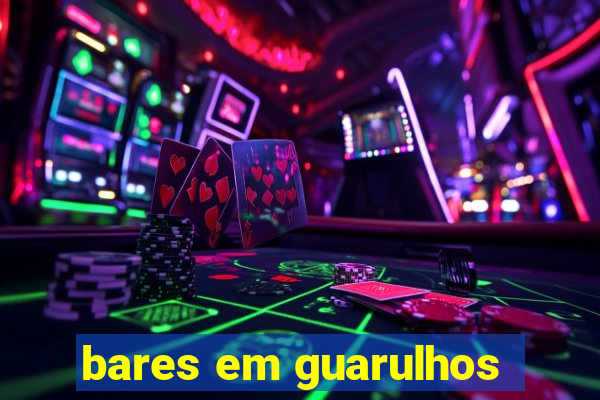 bares em guarulhos